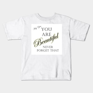 Hey Beautiful Kids T-Shirt